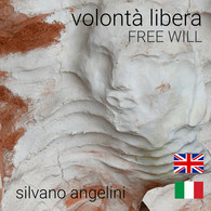 Volontà Libera Free Will, Di Aa. Vv.,  2019,  Youcanprint - ER - Kunst, Architektur