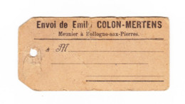 Etiquette De Sac - Envoi De Emile COLON - MERTENS, Meunier à HOLLOGNE - AUX - PIERRES.(b291) - Agricoltura