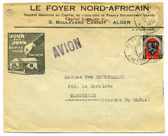 Enveloppe Publicitaire / LE FOYER NORD AFRICAIN / Lettre Par Avion D'Alger Pour Marseille / 1951 - Cartas & Documentos
