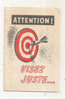Publicité , MODES ET TRAVAUX , Attention ! Visez Juste...10 Pages , Poupée Françoise ,poupon Michel, Frais Fr 1.65 E - Advertising