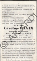 Carolus BAVIN °1881 Lovenjoel †1965 - Wed Anna-Maria VERCAMMEN  (F275) - Devotieprenten