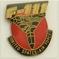 P89 Pin's Armée USA GI AIR FORCE F 111 AVION  Achat Immédiat - Militaria