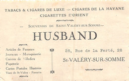 SAINT-VALÉRY-SUR-SOMME- PUBLICITE- ETS HUSBAND-TABACS ET CIGARES DE LUXE-DE LA HAVANE ET D'OREINT - Advertising