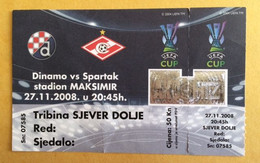 Football Soccer NK DINAMO ZAGREB Vs SPARTAK MOSCOW UEFA CUP Match Ticket  27. 11. 2008. - Match Tickets