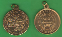 Cristoforo Colombo Columbus Medaglia 500th Ann. Discovery America Santa Barbara California - Professionals/Firms