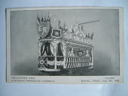 Birmingham Corporation Tramways - Decorated Car - Royal Visit July 7th 1909 - Birmingham