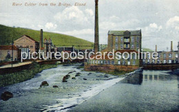 ELLAND RIVER CALDER FROM THE BRIDGE OLD COLOUR POSTCARD LEEDS YORKSHIRE - Leeds