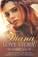 Diana Love Story (PT. 1) - Novelle, Racconti