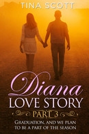 Diana Love Story (PT. 3) - Novelle, Racconti