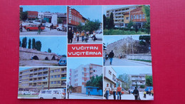 Vucitrn/Vuciterna - Kosovo