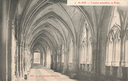 SAINT DIE : L'ANCIEN MONASTERE - LE PREAU - Saint Die