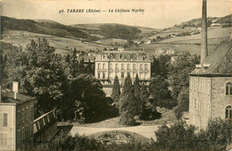 Tarare * Le Château Martin * Usine Cheminée - Tarare