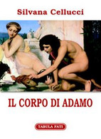 Il Corpo Di Adamo - Novelle, Racconti