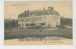 CHATEAUX DE L'YONNE - Château De PARON - Paron