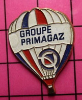 412b Pin's Pins / Beau Et Rare / THEME : MONTGOLFIERES / BALLON LIBRE TRICOLORE GROUPE PRIMAGAZ - Montgolfier