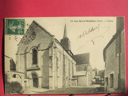 18 - Les Aix D'Angillon - L'Eglise - CPA 1907 En Très Bon état - R/verso - Les Aix-d'Angillon