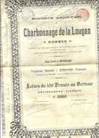 « S.A. Du Charbonnage De La LOUGAN – DONETZ »  Action De 100 Francs – Siège Social : BRUXELLES - Russia
