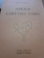 Amour Chef-lieu Paris R.-A. GUESDON Del Duca 1951 - Paris