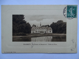 CPA (28) Eure Et Loir - VILLEMEUX - Le Château De Renancourt - Vallée De L'Eure - Villemeux-sur-Eure