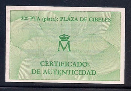 ESPAÑA 1992 - CERTIFICADO PARA LA MONEDA DE 200 PESETAS DE PLATA DEL AÑO 1992 - PLAZA DE CIBELES - Autres & Non Classés