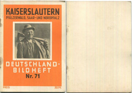 Nr. 71 Deutschland-Bildheft - Kaiserslautern - Saar- Und Nordpfalz - Other & Unclassified