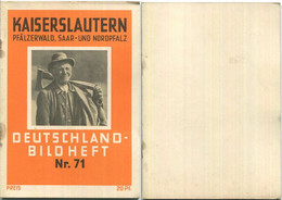 Nr. 71 Deutschland-Bildheft - Kaiserslautern - Saar- Und Nordpfalz - Autres & Non Classés