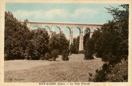 Rive De Gier * Le Pont D'arcole * Viaduc - Rive De Gier