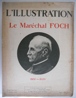 L'illustration - 6 Avril 1929 - LE MARéCHGAL FOCH ° Tarbes + Paris Guerre 1914 - 1918 WO I  WW I - Guerra 1914-18