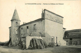 La Pacaudière * Ruines Du Château De Villozon * Ferme ? - La Pacaudiere