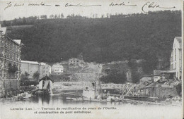 LAROCHE ..-- Construction Du PONT METALLIQUE . 1902 Vers BXL ( Mr Charles BERNARD ) . Voir Verso . - La-Roche-en-Ardenne