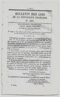 Bulletin Des Lois 421 1851 Douanes De Tourcoing/Tarif D'entrée Du Sable (Verre Et Faïence)/Sortie De La Craie/Crédits... - Decreti & Leggi