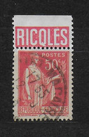 FRANCIA - TIPO PACE CENT. 50 (TIPO IV) CON BANDELETTA PUBBLICITARIA "RICOLES" - USATO (YVERT 283g) - Advertising