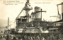 LE CUIRASSE IENA APRES L'EXPLOSION DU 12 MARS 1907 COTE BABORD - Krieg