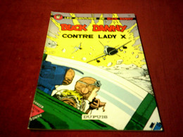 LES AVENTURES DE BUCK ET DANNY  °° BUCK ET DANNY  CONTRE LADY X    (1976 ) - Buck Danny