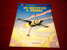 LES AVENTURES DE BUCK ET DANNY  °°  UN PROTOTYPE A DISPARU   (1977 ) - Buck Danny