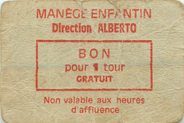 Fête Foraine - Manèges - Manège - 2 Tickets - Manège Enfantin Alberto - Manège à Vapeur Des Vaches Danseuses Chemin - Biglietti D'ingresso