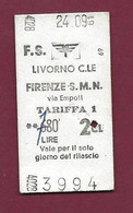 271021 - TICKET TRANSPORT METRO CHEMIN DE FER TRAMWAY - ITALIE 3994 24.09 FS LIVORNO CLE FIRENZE SMN 2CL - Europa