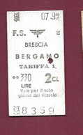 271021 - TICKET TRANSPORT METRO CHEMIN DE FER TRAMWAY - ITALIE FS 8359 BRESCIA BERGAMO 330 LIRE 2CL - Europe