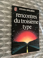 J’AI LU S.F. N° 947  Rencontre Du Troisième Type  Steven SPIELBERG Tbe - J'ai Lu