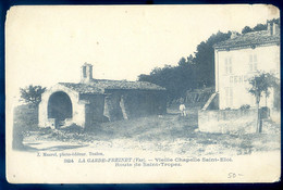 Cpa  Du 83 La Garde Freinet Vieille Chapelle Saint Eloi -- Roche De Saint Tropez  SPT21-55 - La Garde Freinet