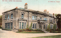 OLD HALL LISTER PARK BRADFORD OLD COLOUR POSTCARD YORKSHIRE - Bradford