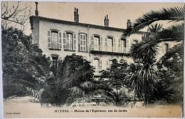 HYERES - Maison De L'Espérance, Vue Du Jardin - Hyeres