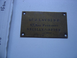 NEUILLY Sur SEINE Plaque Bronze Du Docteur LAVOINE 1884 Anesthésie Cyclopropane - Attrezzature Mediche E Dentistiche