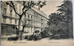 HYERES Les PALMIERS - Hôtel METROPOLE - Hyeres