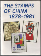 The Stamps Of China 1878-1981  148 Pages   History Of Chinese Posts And Description Of PRChina Issues To 1981 - Postadministraties