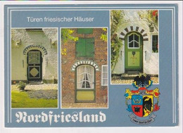 AK 06410 GERMANY - Nordfriesland - Türen Friesischer Häuser - Nordfriesland