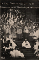 Le Puy * Carte Photo * Clôture Du Jubilé De 1921 * Allocution De Monseigneur L'archévêque De Bourges * Religion - Le Puy En Velay