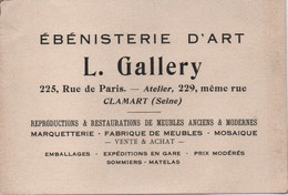 Carte Commerciale/ Ebéniste D' Art / L. GALLERY/ Rue De Paris / CLAMART ( Seine) / Vers 1930-1950       CAC211 - Toegangskaarten