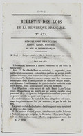 Bulletin Des Lois 427 1851 Paris Grandes Halles Centrales, Rue De Rivoli, Auteuil/Traité Paris Et La Banque De France - Decreti & Leggi
