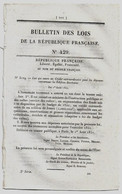 Bulletin Des Lois 429 1851 Lignes De Télégraphie électrique (Rouen à Dieppe...)/Edifices Diocésains/Sarrebayrouze - Decreti & Leggi